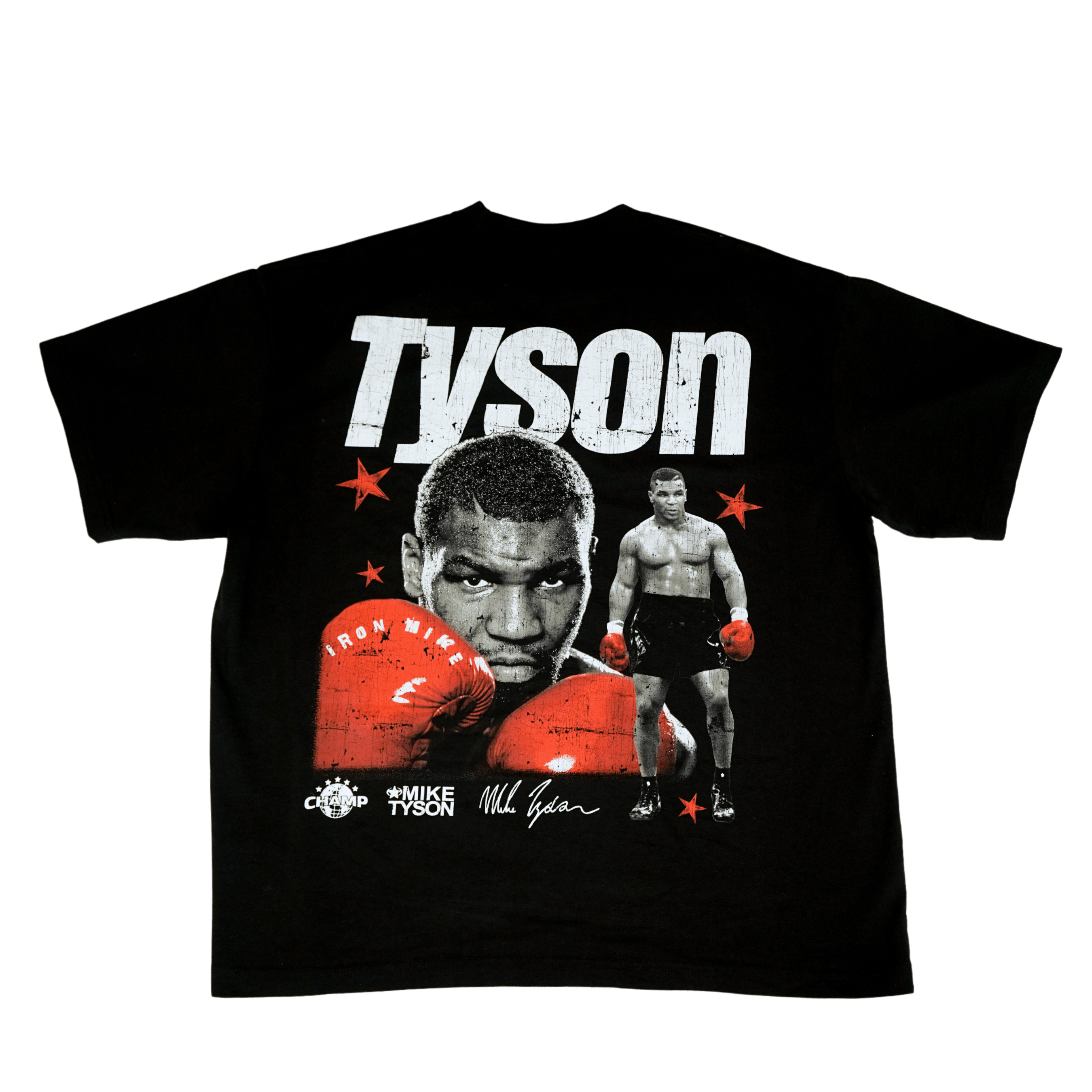 Black T-shirt with white text over the left side of the chest that says Tyson. A small Champ emblem, his name Mike Tyson, and his signature are below the Tyson text. The back of the shirt features 2 images of Mike, both showcasing his iconic red gloves. The same text as the front surrounds the image on the back.