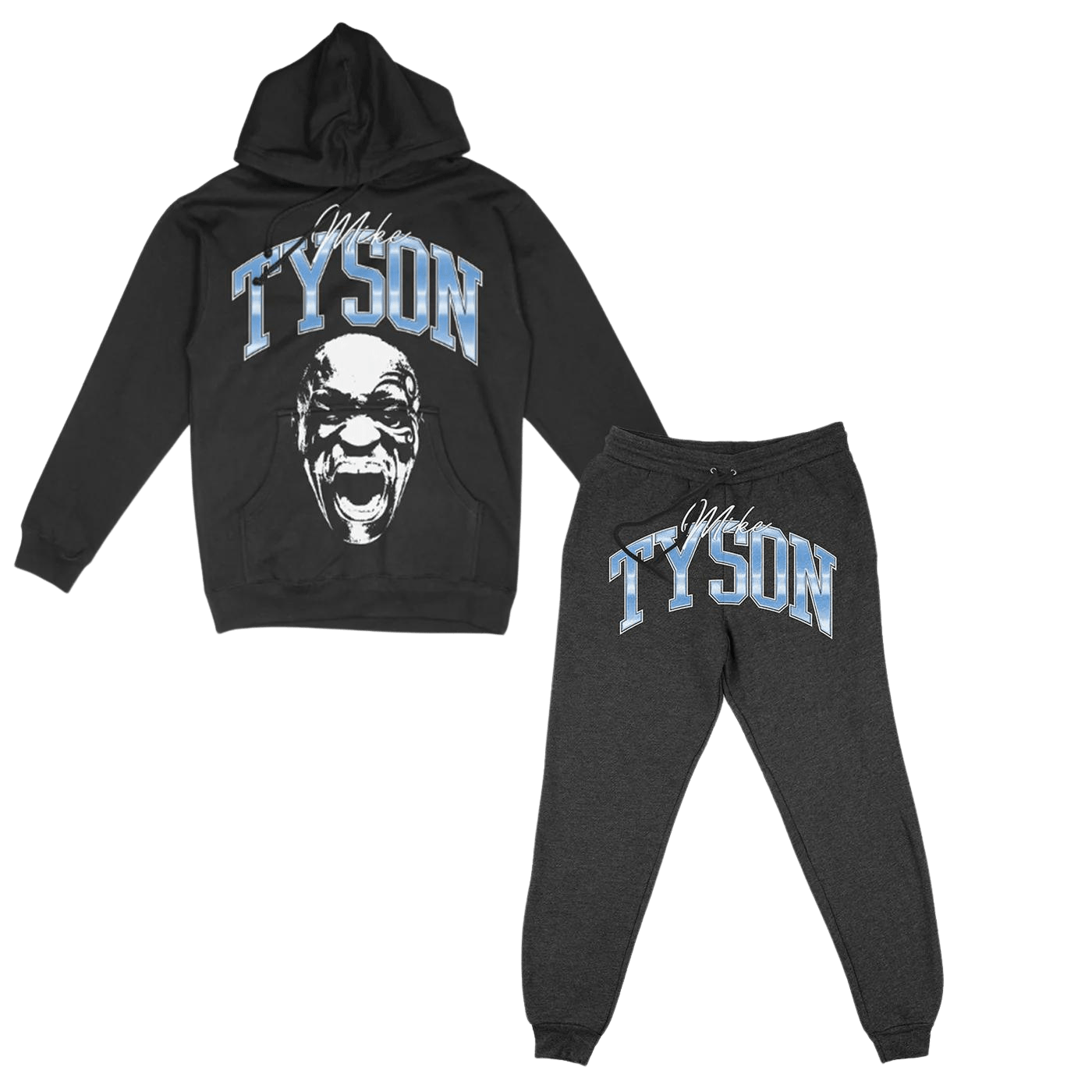 Black Hoodie and matching sweatpants. The hoodie has a black and white image of Mike screaming towards the viewer. Above the image says "Mike Tyson." The sweatpants say "Mike Tyson" across the front in the same style as the Hoodie.