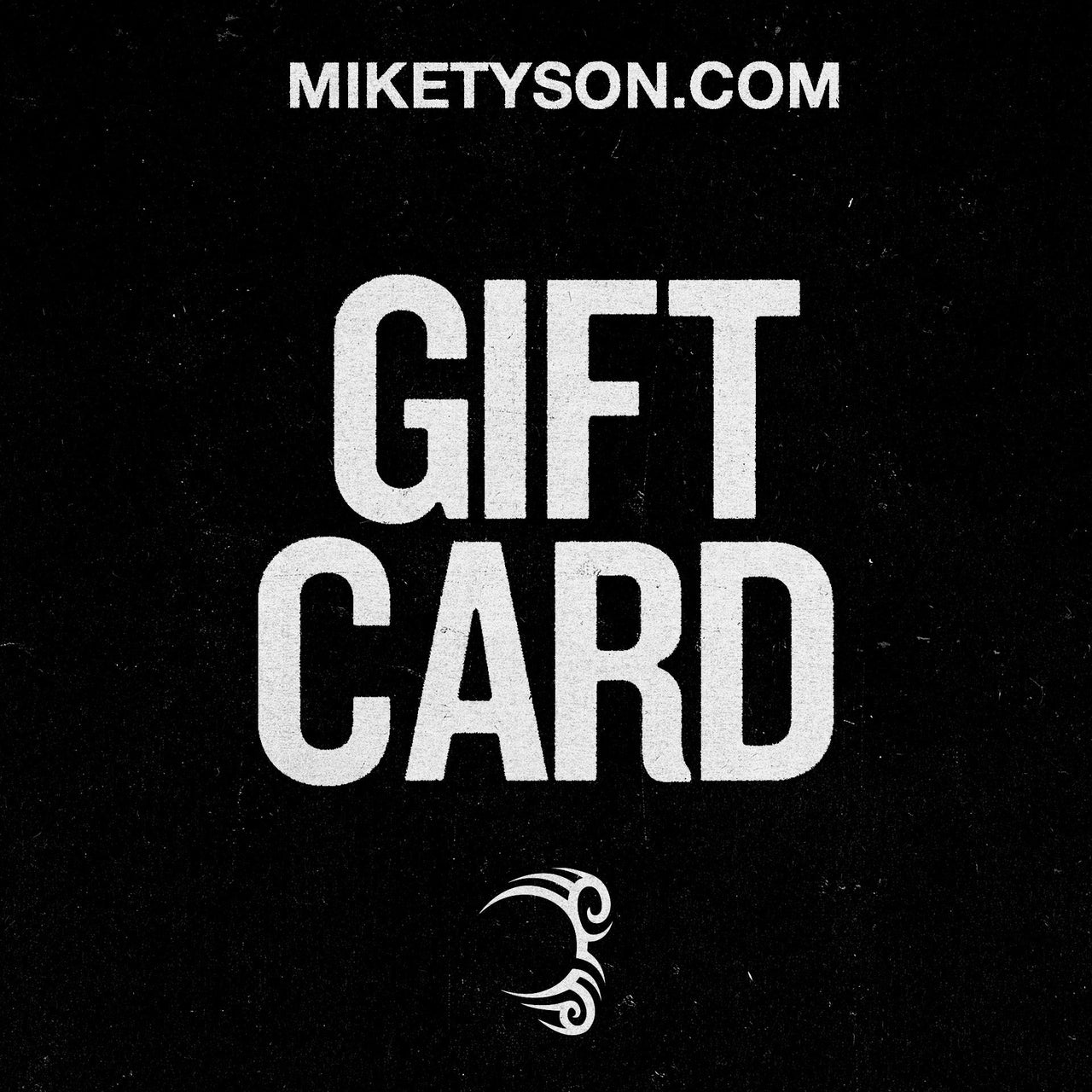 Mike Tyson Gift Card - MIKE TYSON